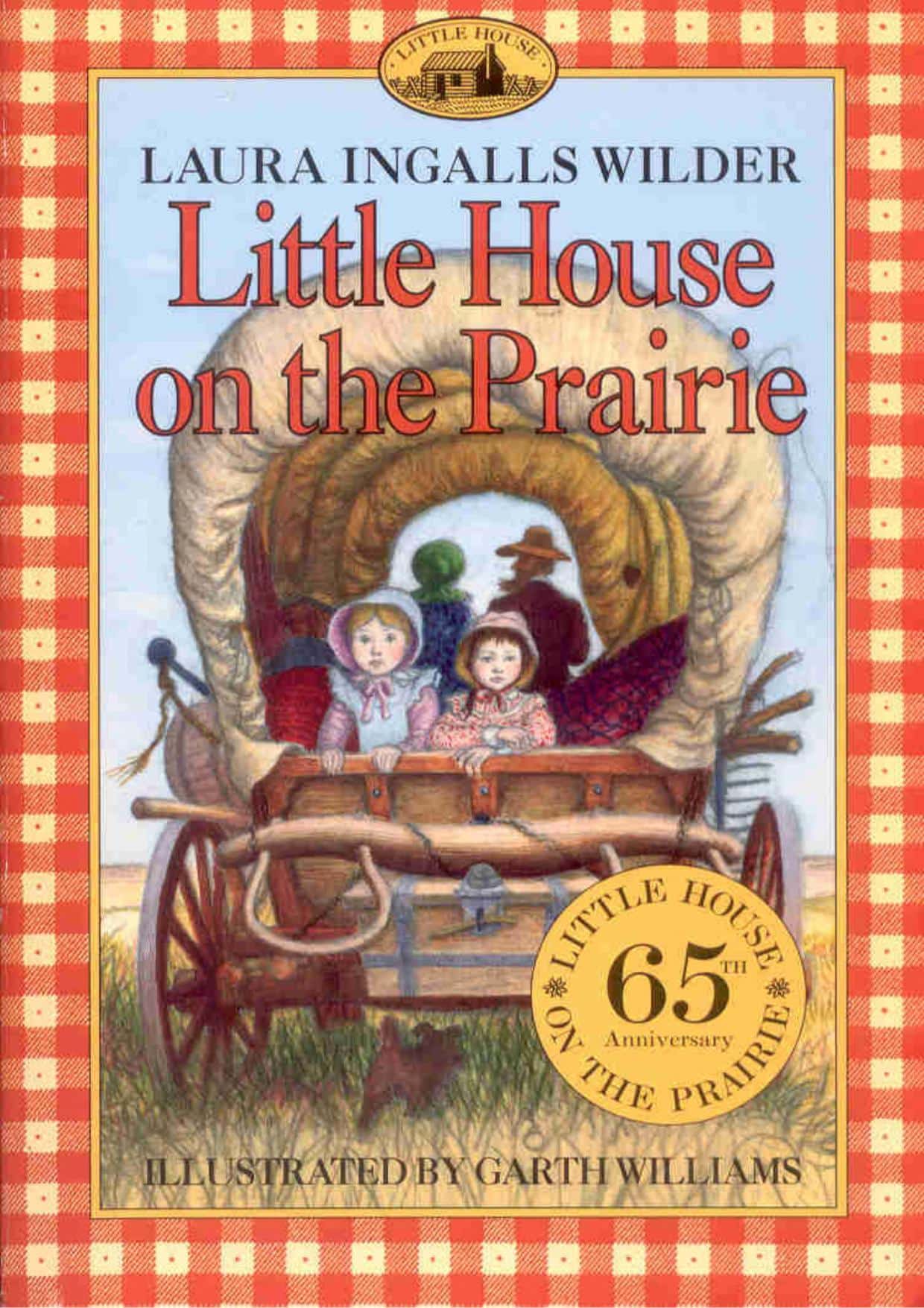 The cover art for the book "Little House on the Prairie" by Laura Ingalls Wilder