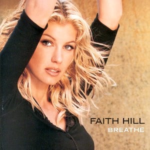 The cover art for Faith Hill's "Breathe"