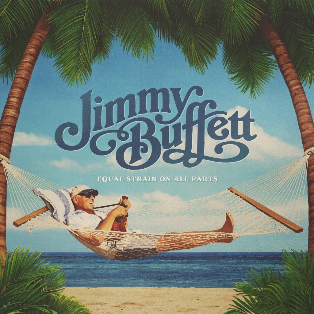 Jimmy Buffett's album art for "Equal Strain On All Parts"