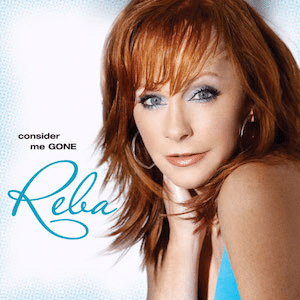 Album artwork for "Consider Me Gone" by Reba McEntire 