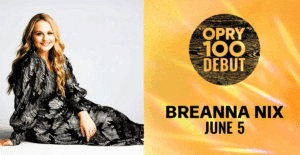 Idol finalist Breanna Nix announces her Grand Ole Opry debut